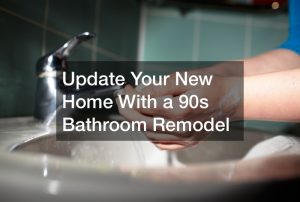 Update Your New Home With a 90s Bathroom Remodel
