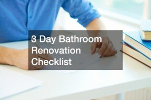 3 Day Bathroom Renovation Checklist